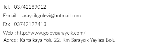 Gl Evi Sarayck telefon numaralar, faks, e-mail, posta adresi ve iletiim bilgileri